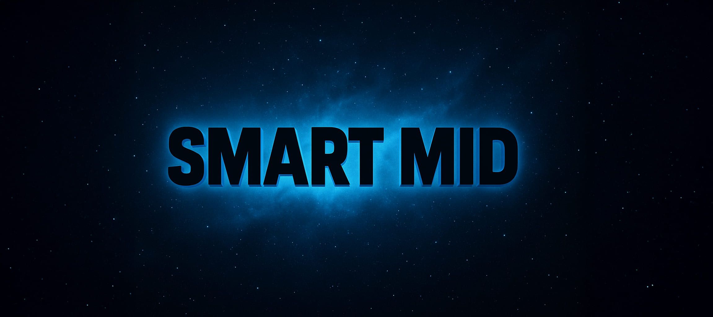 The words SMART MID in heavy black capitals, backlit by a blue glow against a dark starfield.